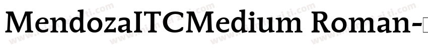 MendozaITCMedium Roman字体转换